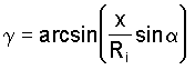 gamma = arcsin ( x * sin ( alpha ) / Ri )